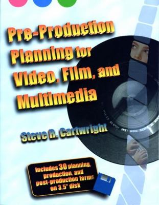 Pre-production planning for video, film, and multimedia.