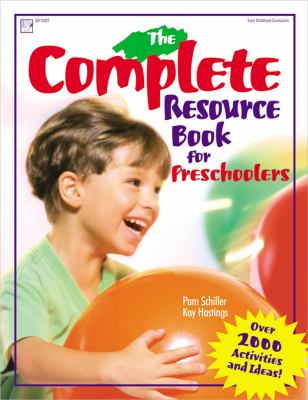 The complete resource book: over 2000 activities and ideas /