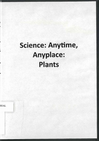 Science--anytime, anyplace : plants