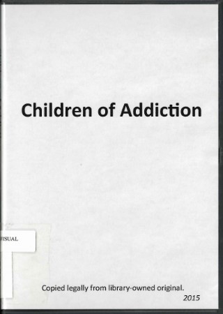 Children of addiction