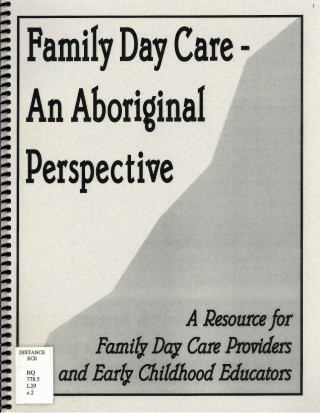 Family day care : an aboriginal perspective