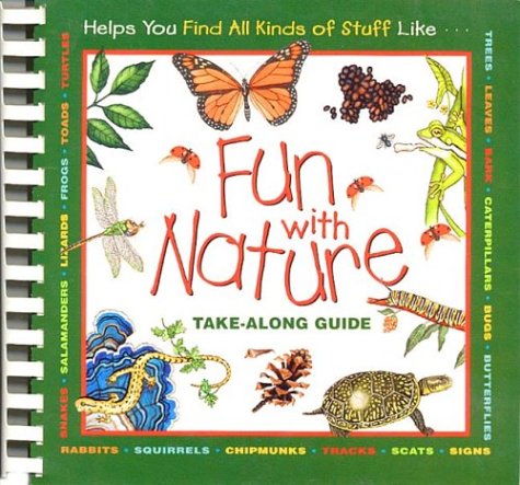 Fun with nature: take-along guide /