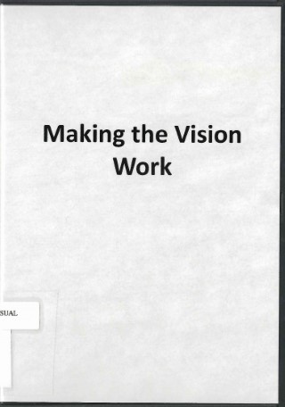 Making the vision work