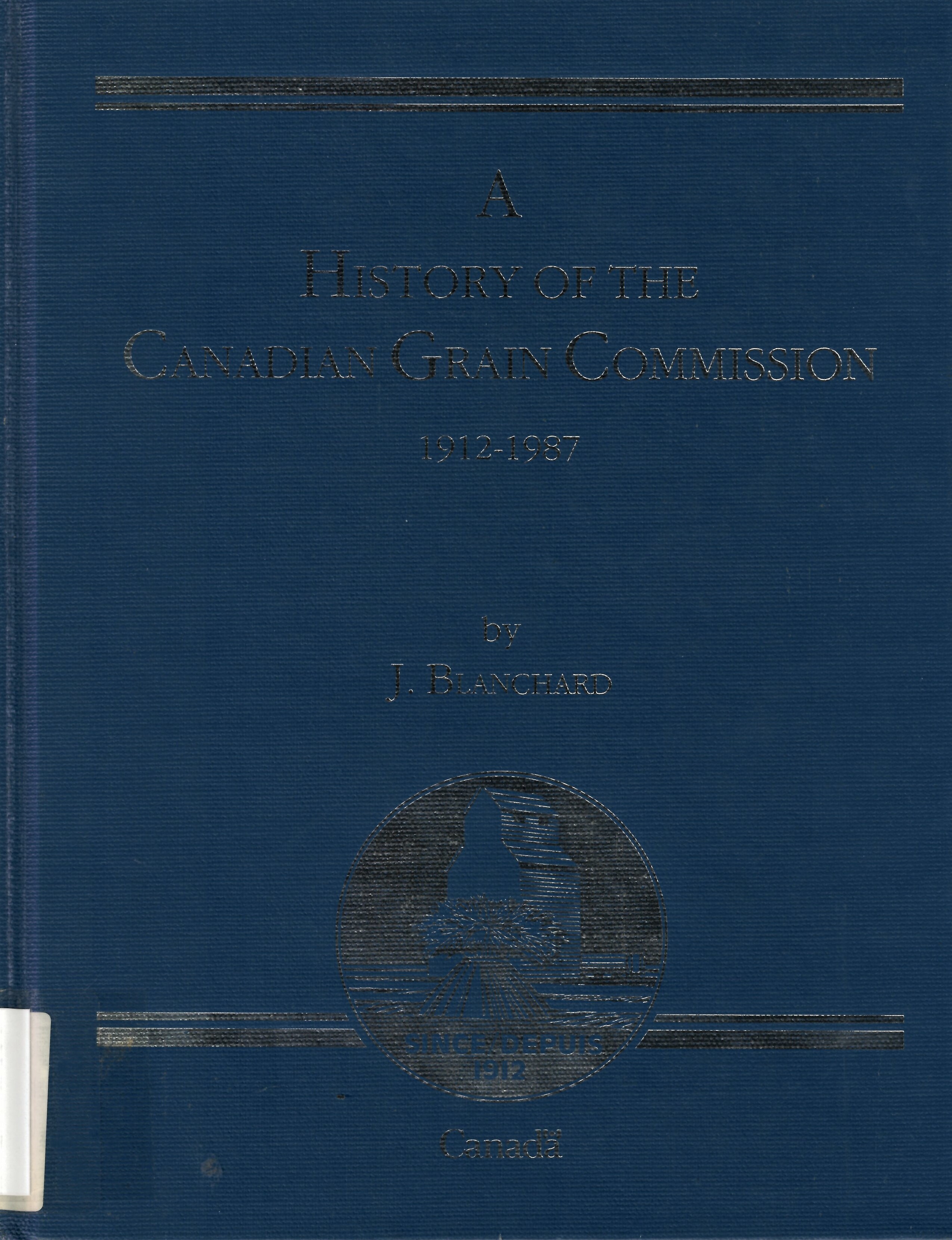 History of the Canadian Grain Commission