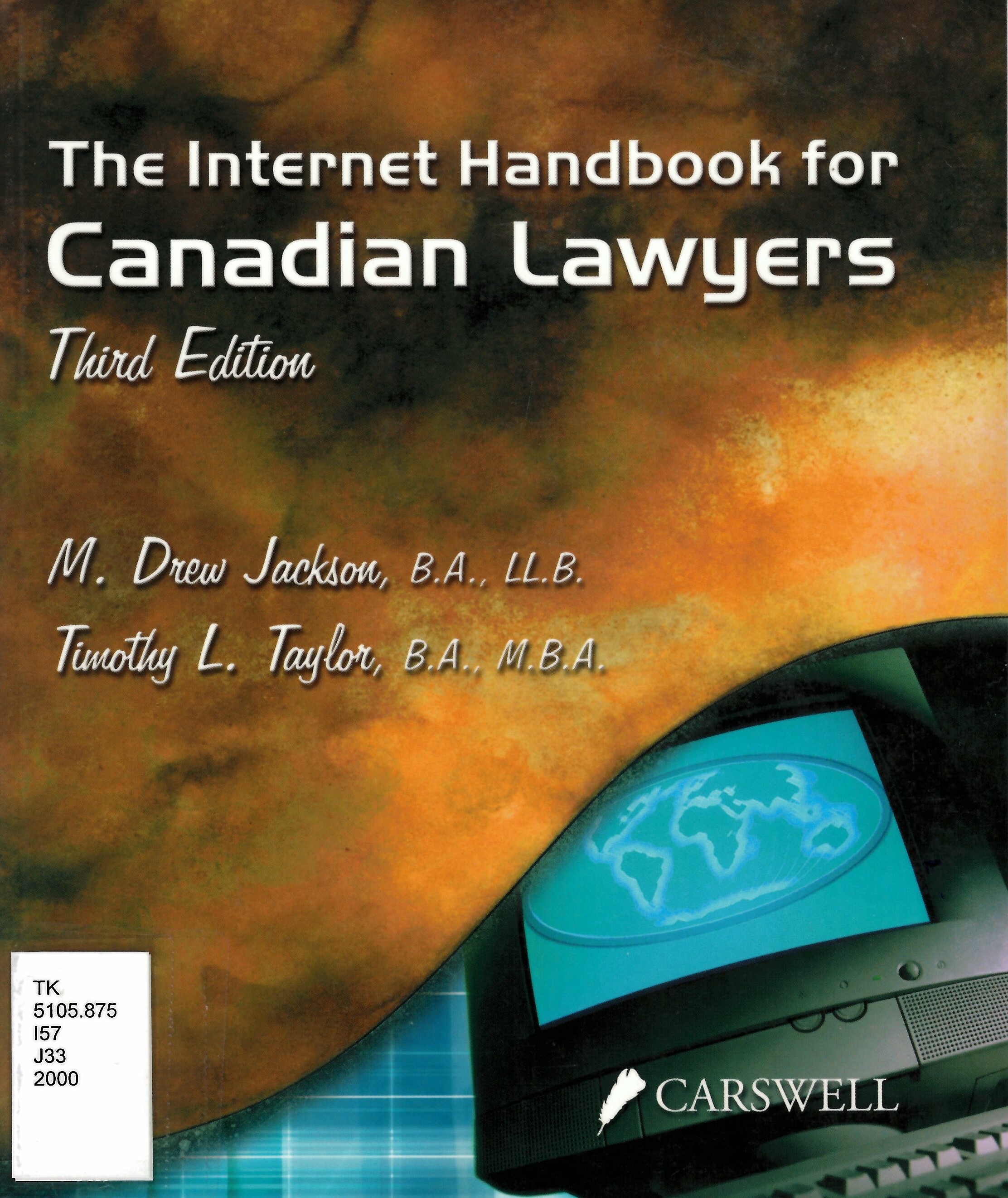 The Internet handbook for Canadian lawyers