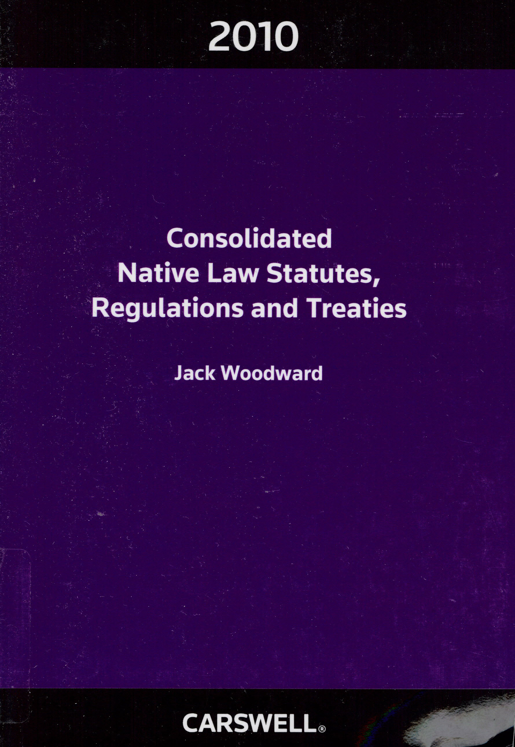 Consolidated native law statutes, regulations, and treaties.