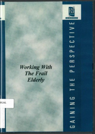 Working with the frail elderly