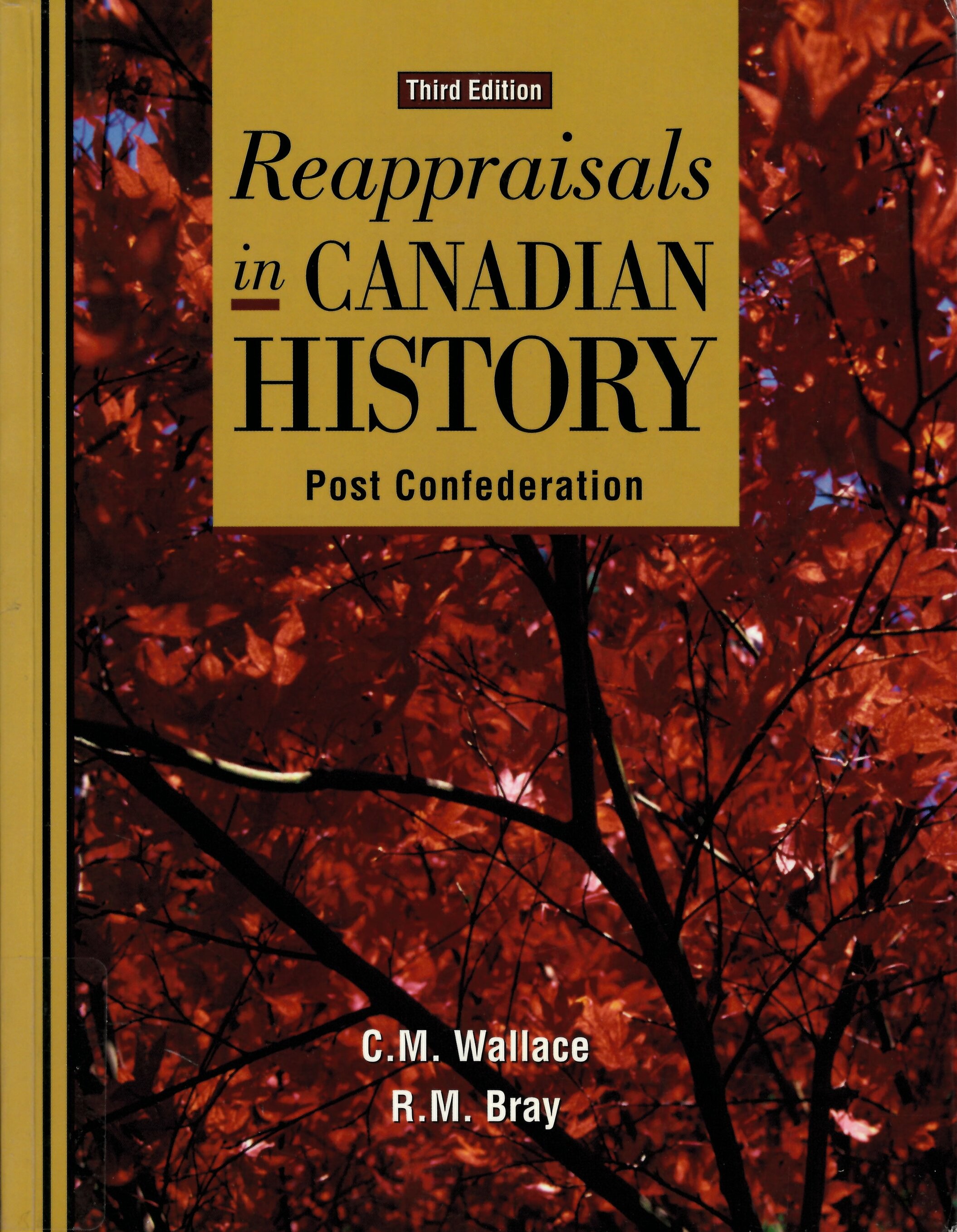 Reappraisals in Canadian history, post-confederation