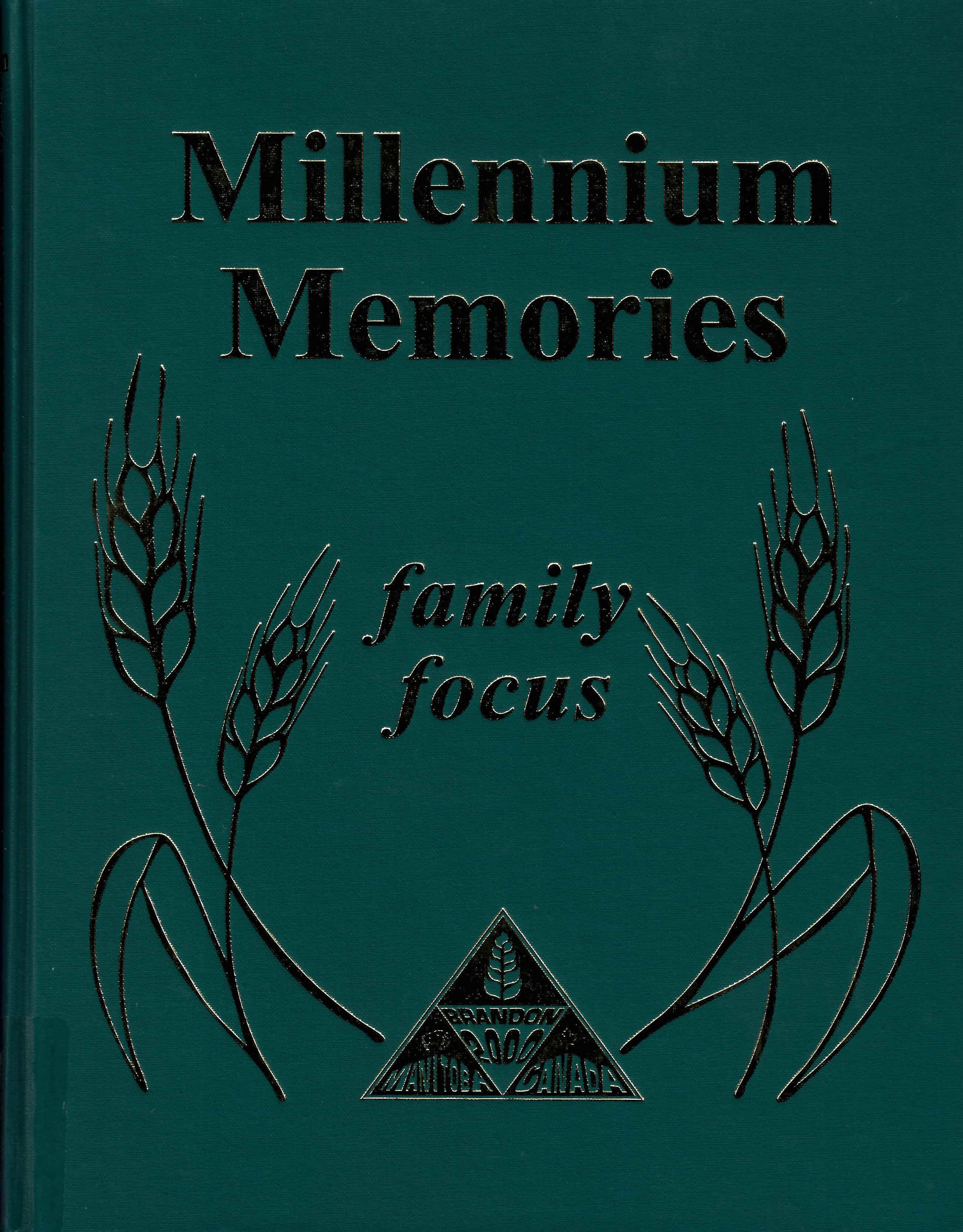 Millennium memories : family focus