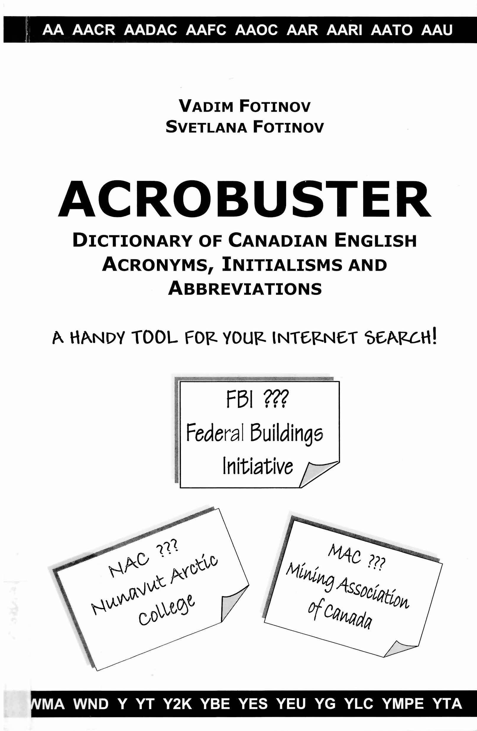 Acrobuster : dictionary of Canadian English acronyms, initialisms and abbreviations /