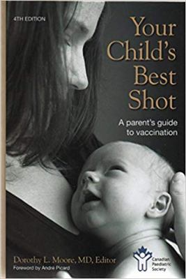 Your child's best shot : a parent's guide to vaccination