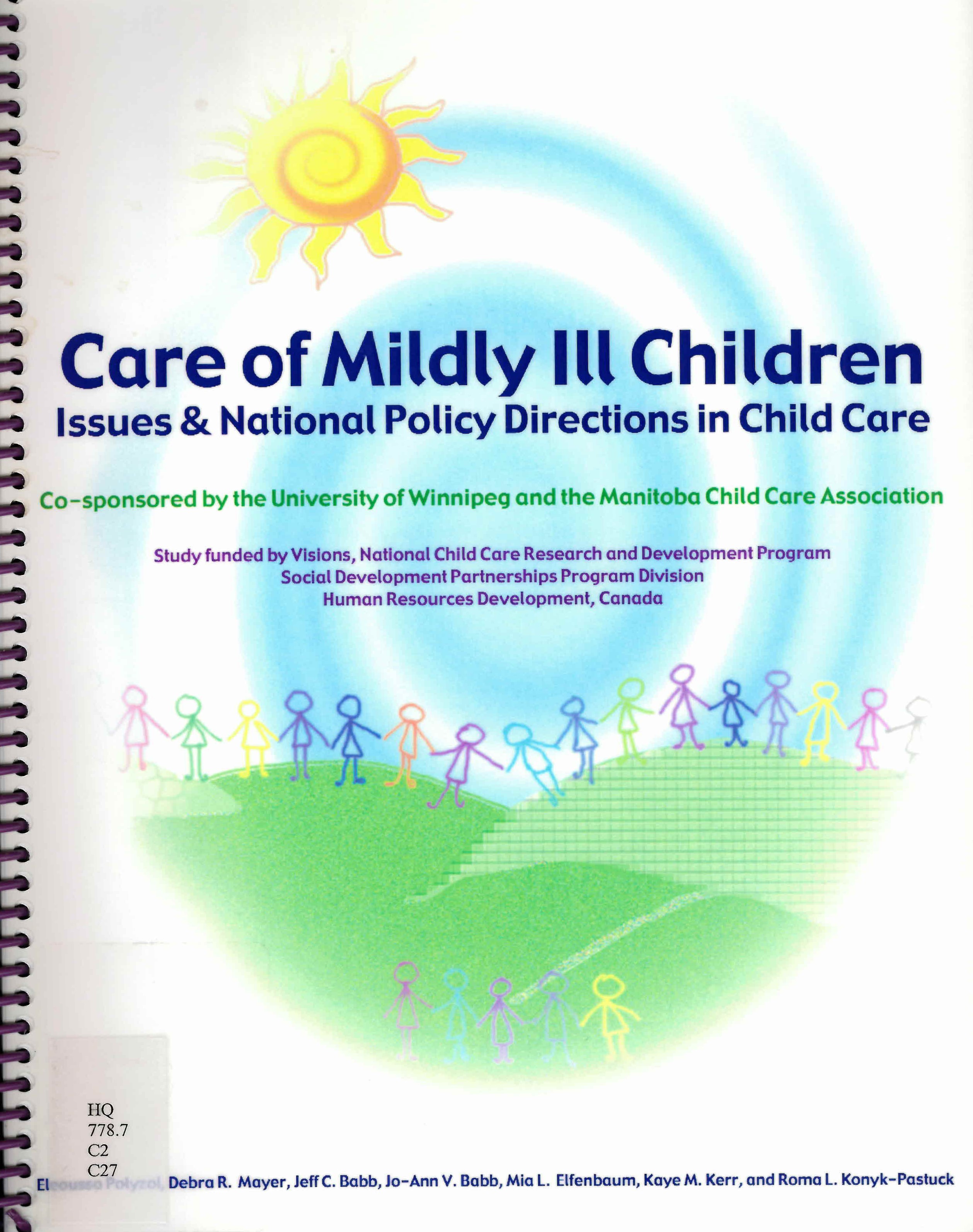Care of mildly ill children : issues & national policy directions in child care /