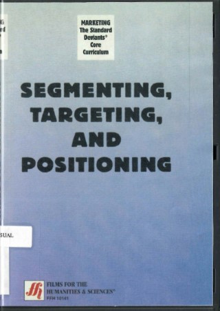 Segmenting, targeting, and positioning