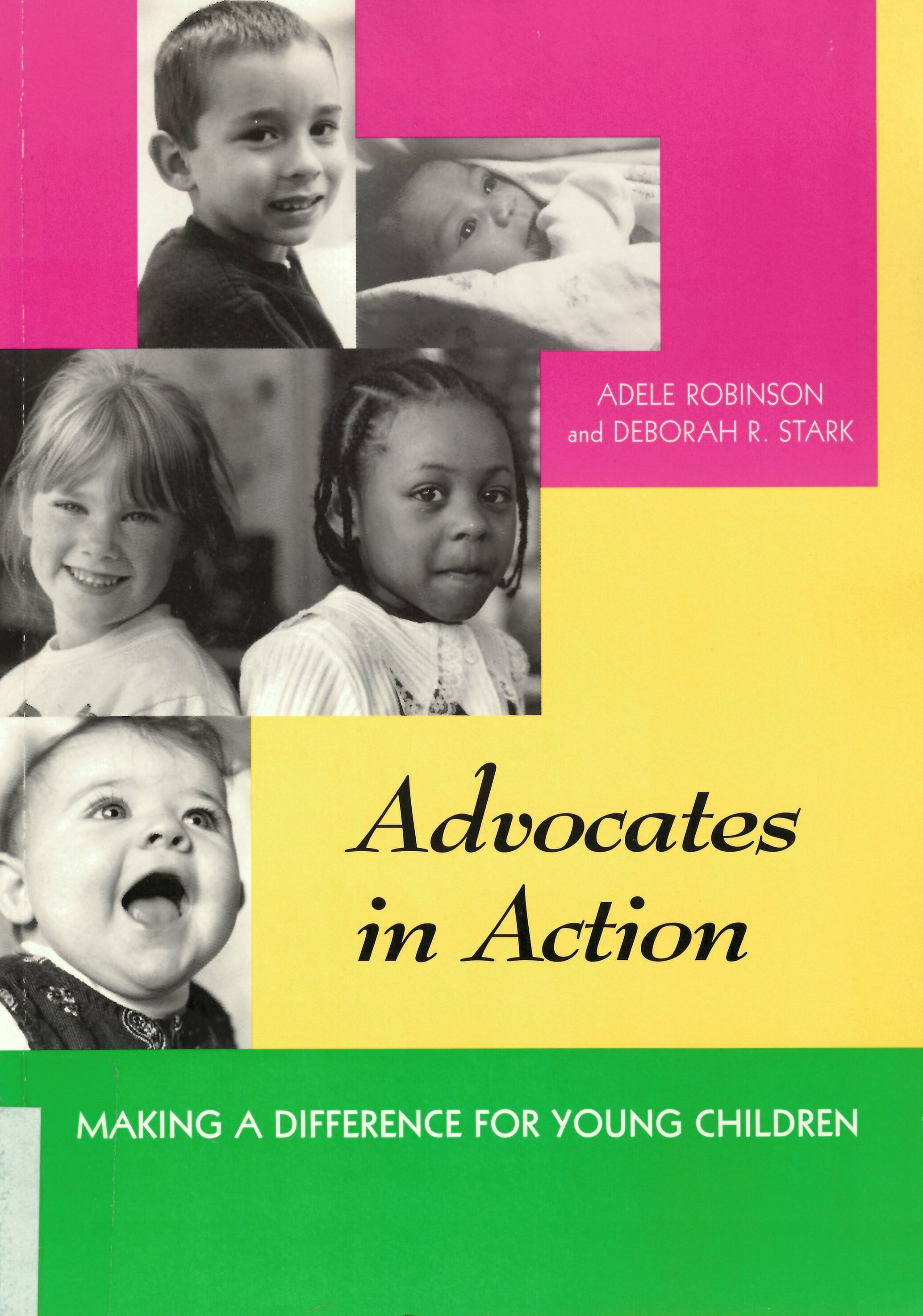 Advocates in action : making a difference for young children /