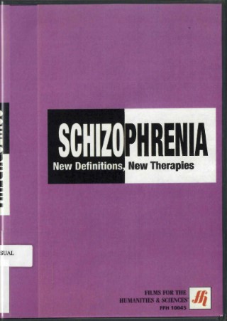 Schizophrenia : new definitions, new therapies.