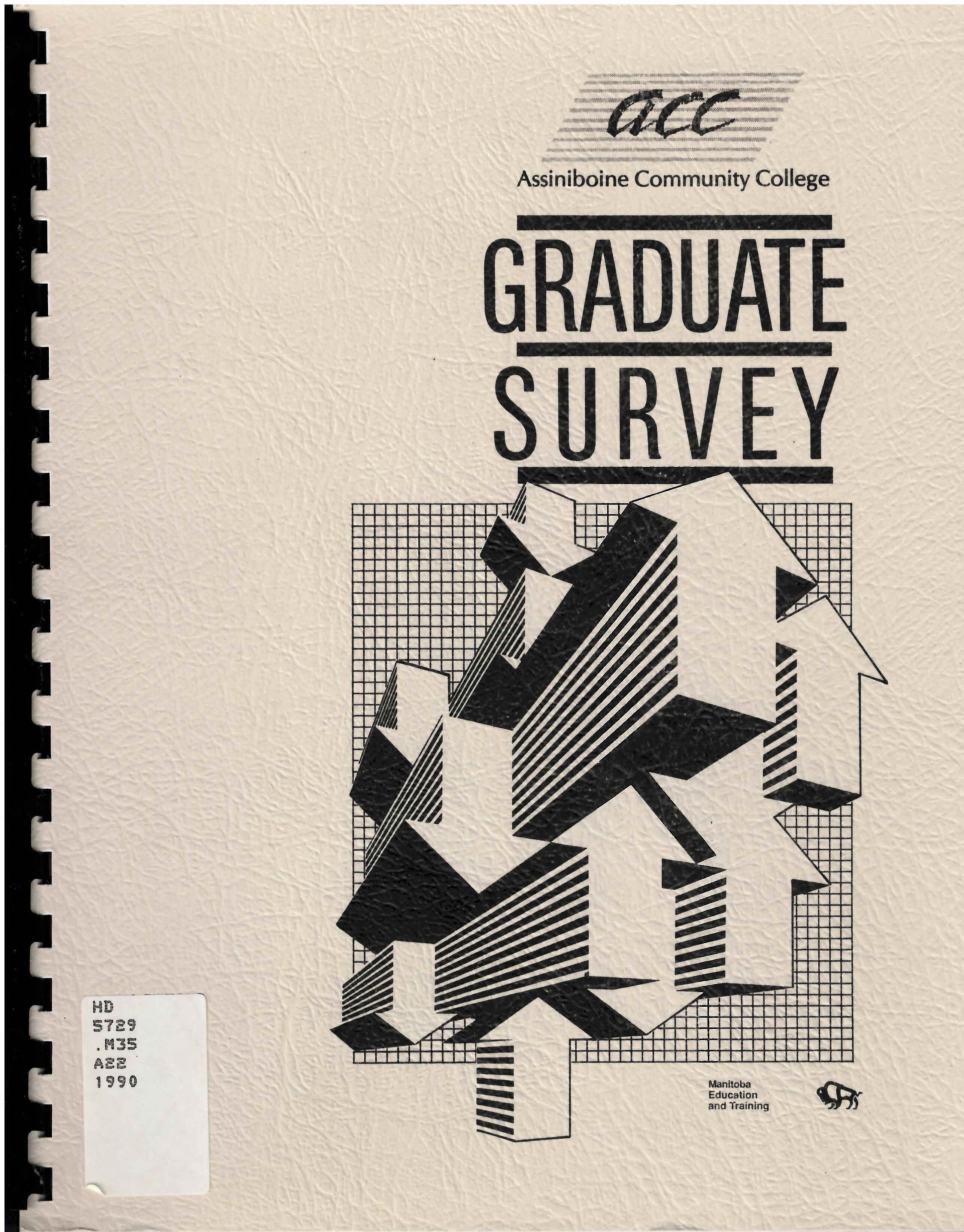 Assiniboine Community College: : follow-up survey of ...  graduates