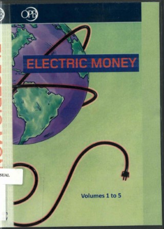 Electric money : with Robert X. Cringley /