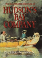 An illustrated history of the Hudson's Bay Company