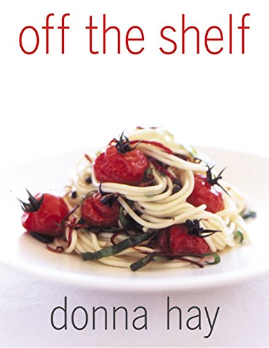 Off the shelf : [cooking from the pantry] /