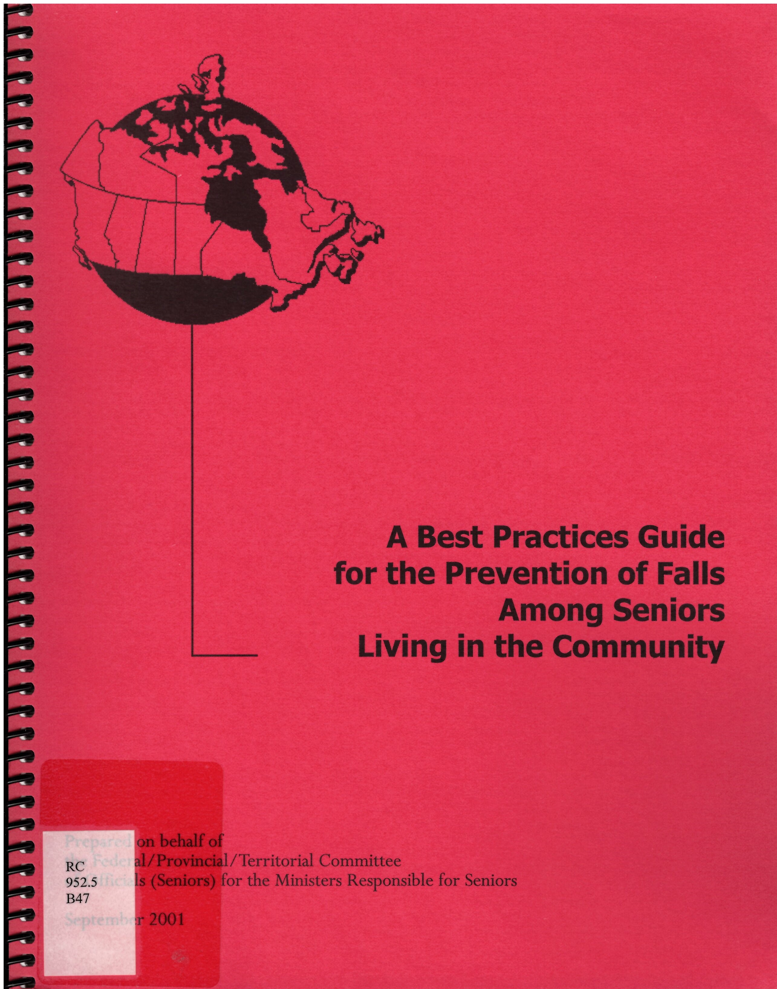 A best practices guide for the prevention of falls among seniors living in the community