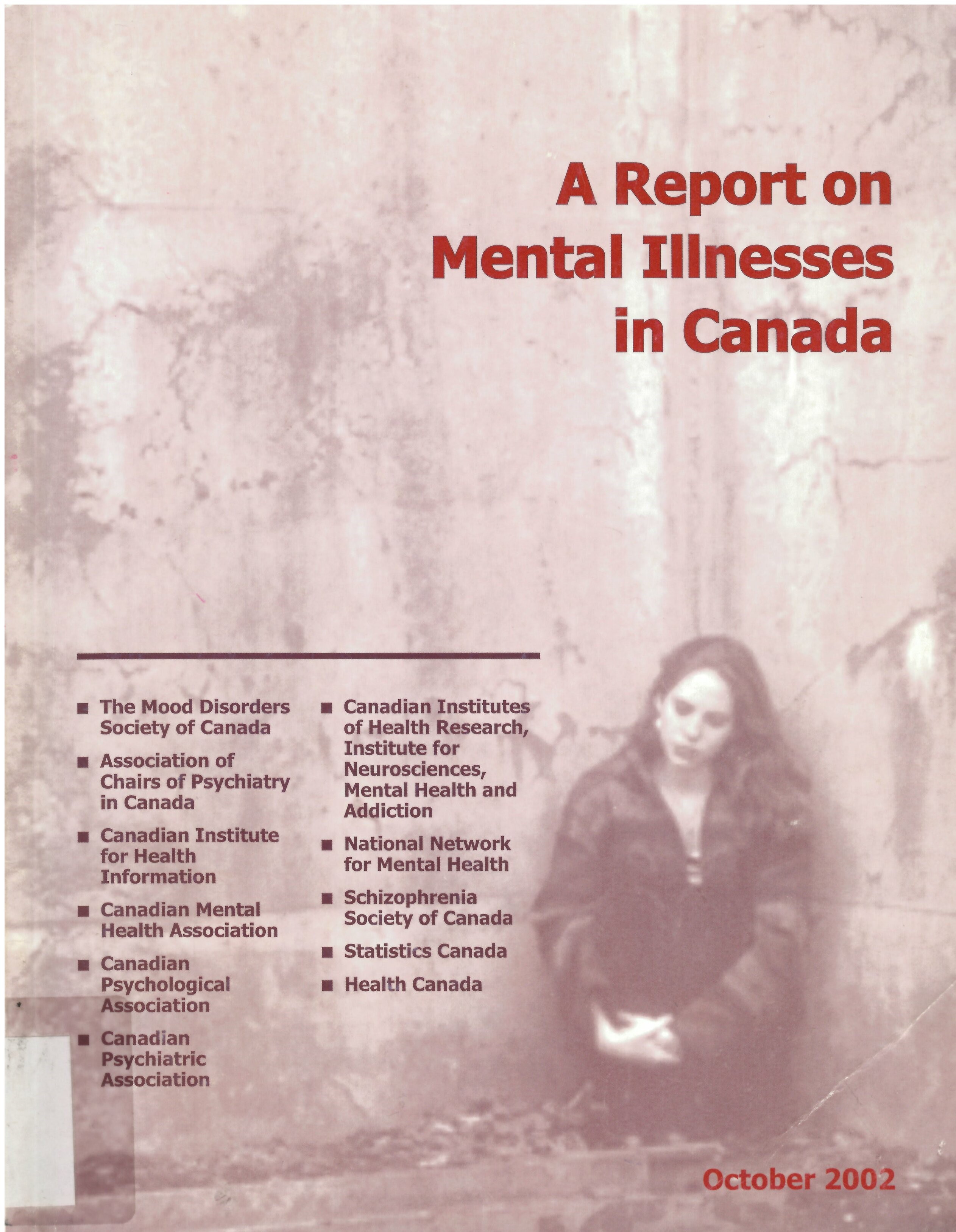 A report on mental illnesses in Canada