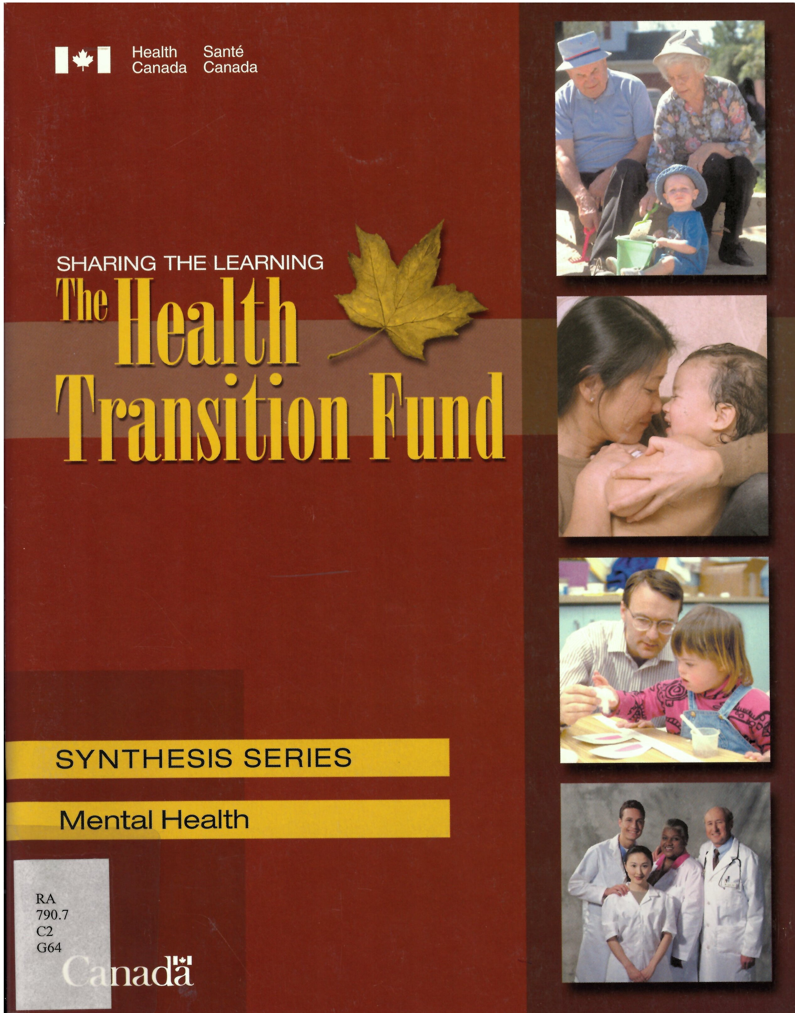 The Health Transition Fund : Mental health /