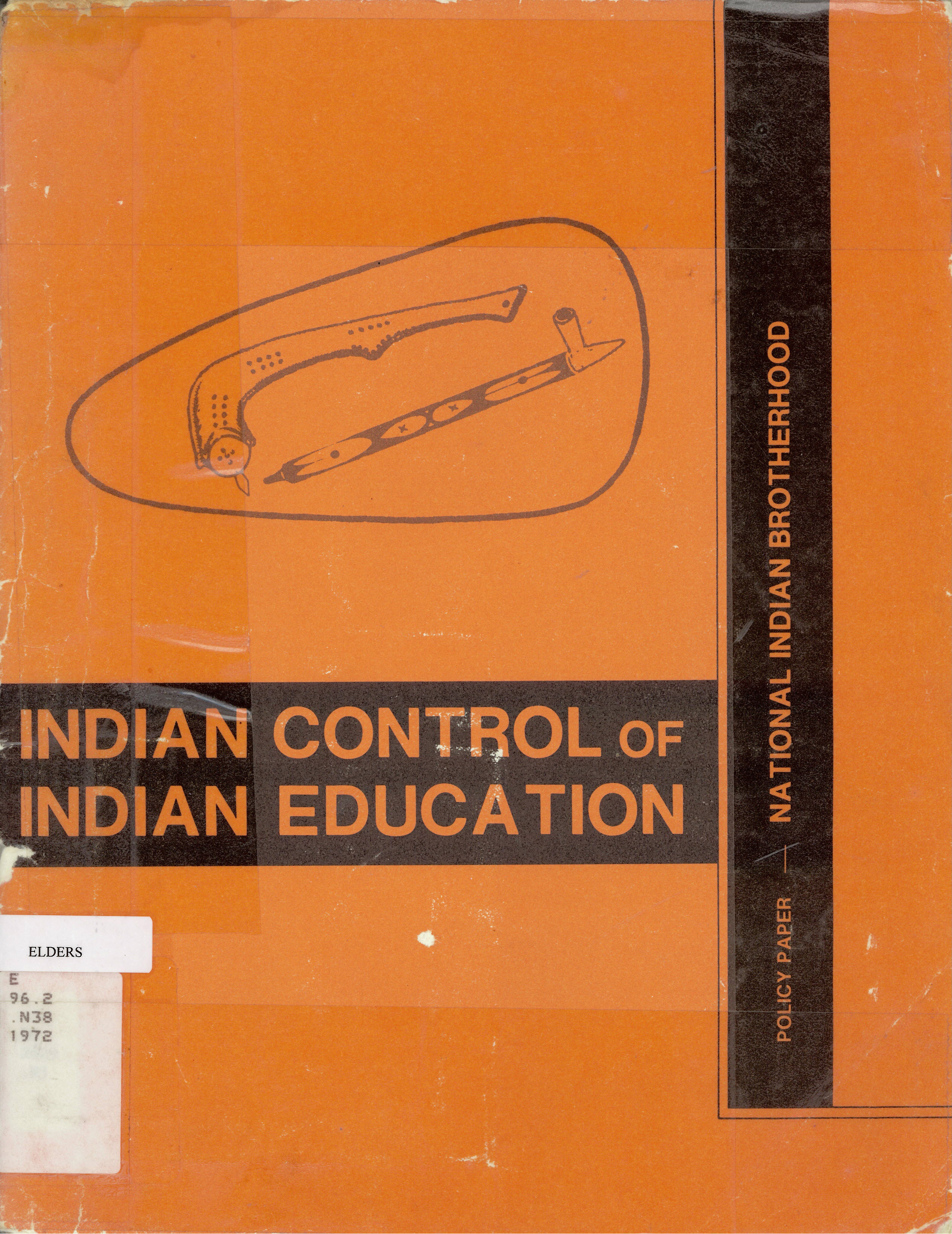 Indian control of Indian education: : policy paper