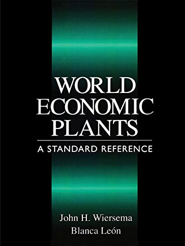 World economic plants : a standard reference /