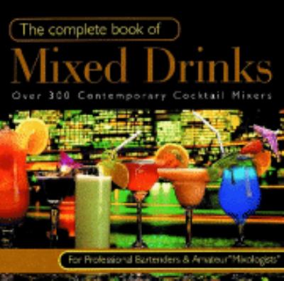 The complete book of mixed drinks
