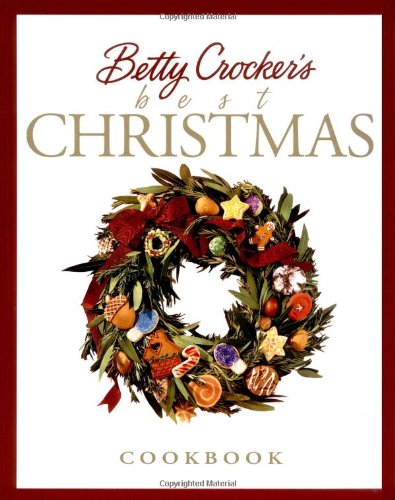 Betty Crocker's best Christmas cookbook