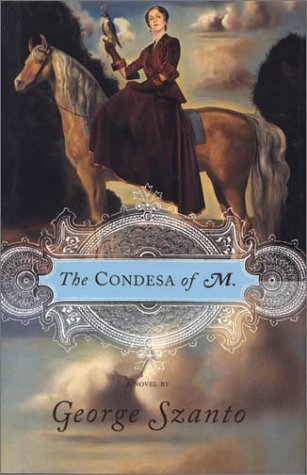 The Condesa of M.  : a novel