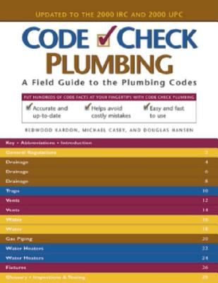 Code check plumbing : a field guide to the plumbing codes