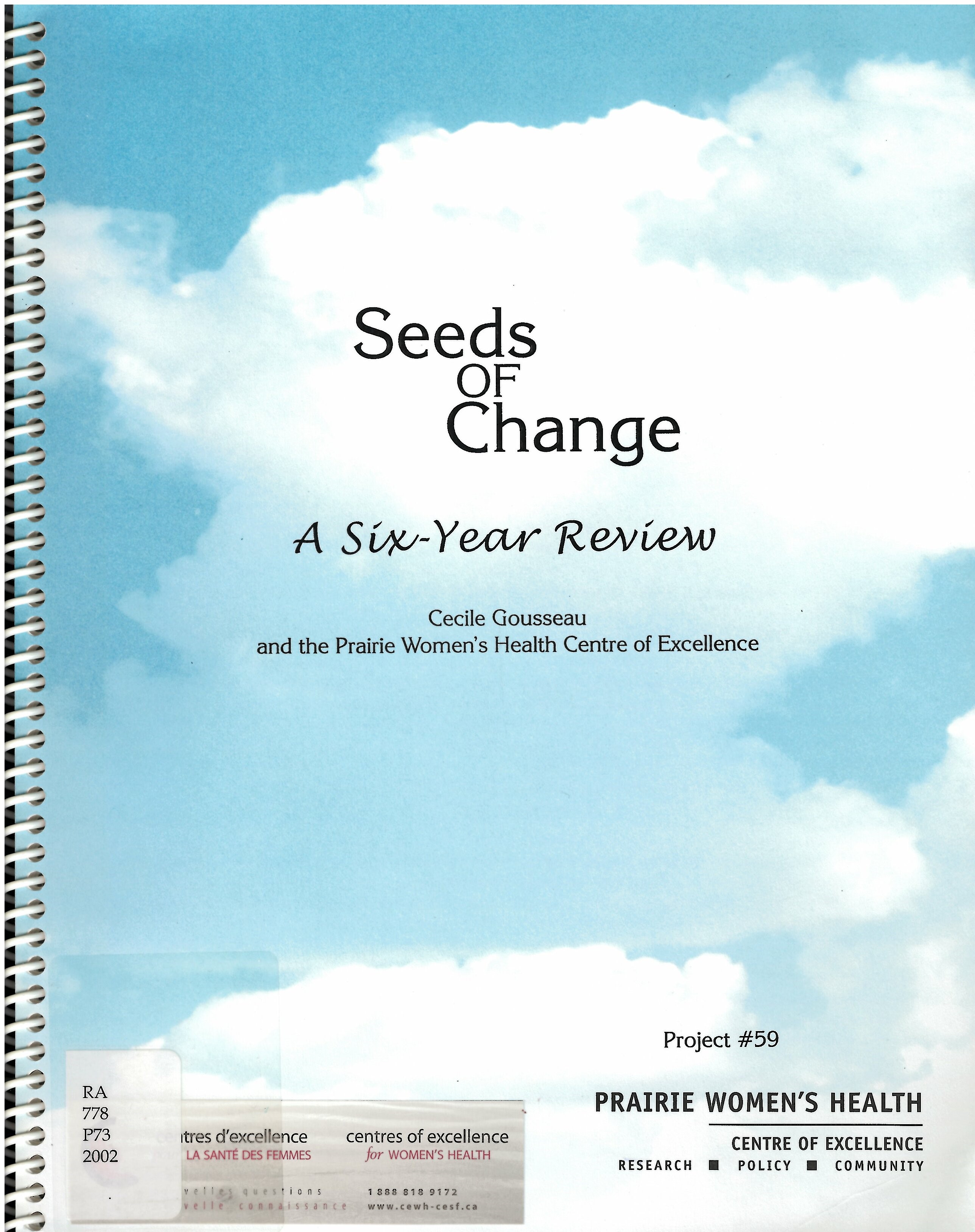 Seeds of change : a six year review