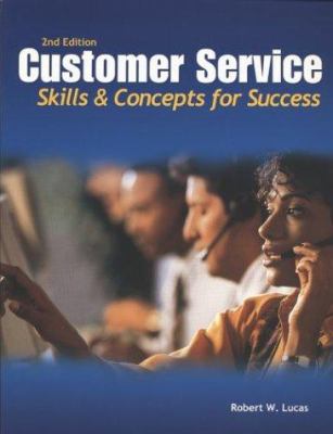 Customer service : skills and concepts for business