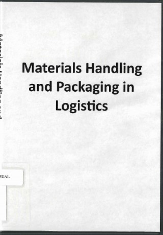 Materials handling and packaging in logistics