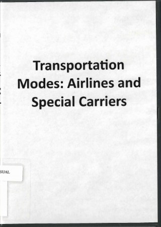 Transportation modes : airlines and special carriers