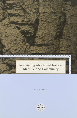 Reclaiming aboriginal justice, identity, and community