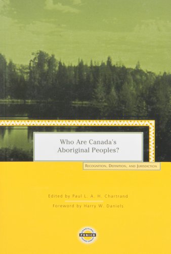 Who are Canada's aboriginal peoples? : recognition, definition and jurisdiction