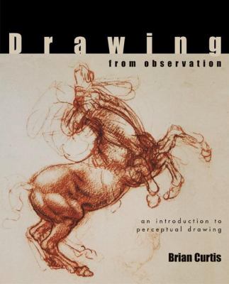 Drawing from observation : an introduction to perceptual drawing