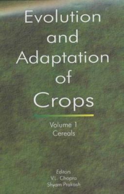 Evolution and adaptation of cereal crops