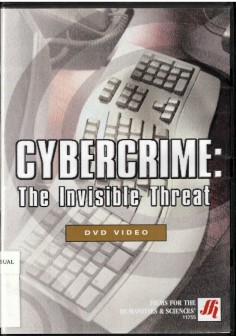 Cybercrime : invisible threat