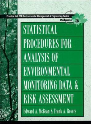 Statistical procedures for analysis of environmental monitoring data and risk assessment