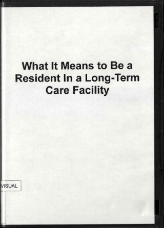 What it means to be a resident in a long-term care facility