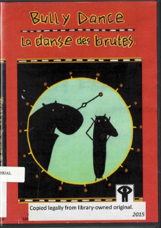 Bully dance = La danse des brutes