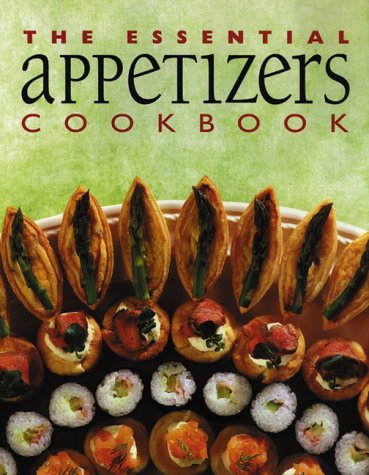 The essential appetizers cookbook.