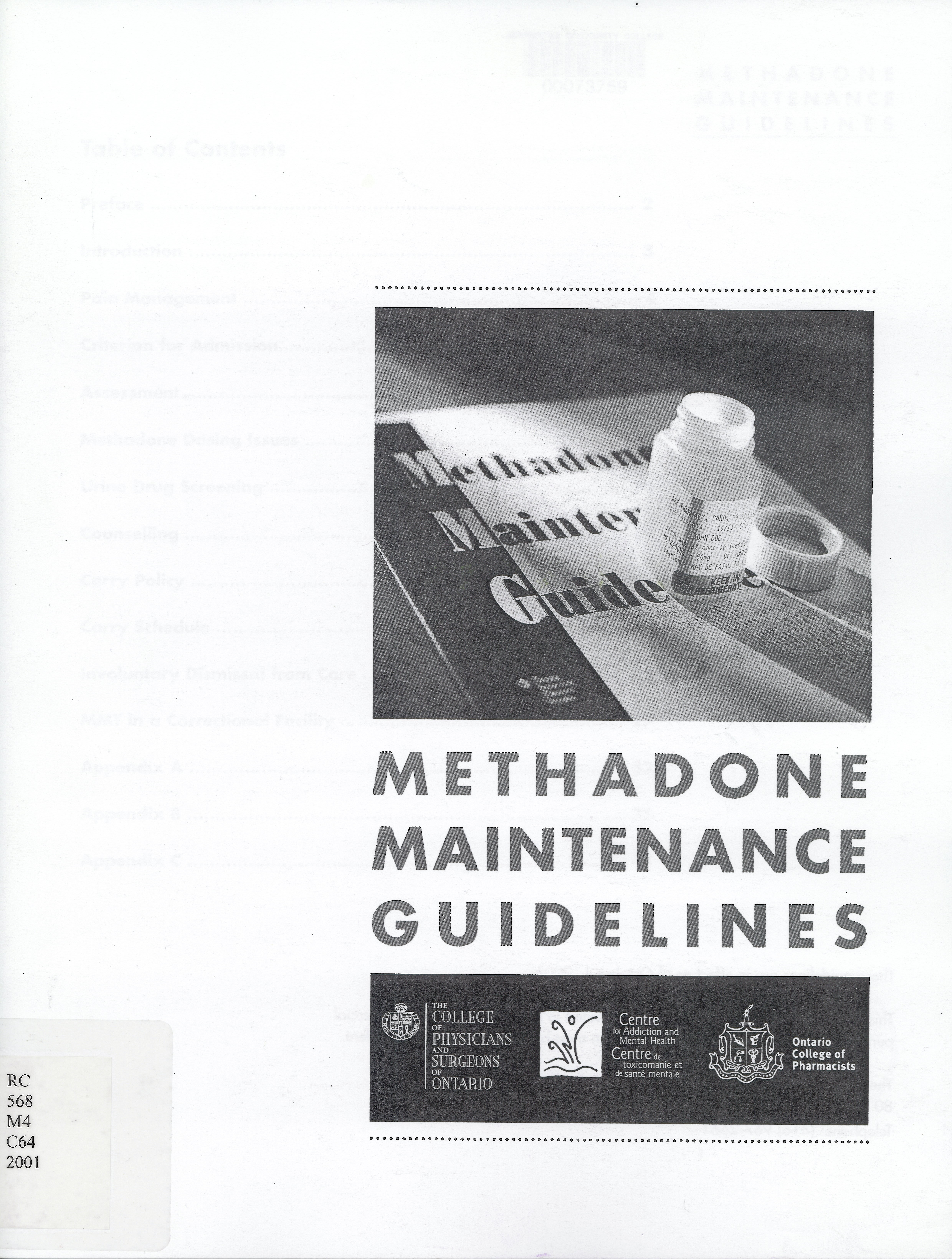 Methadone maintenance guidelines