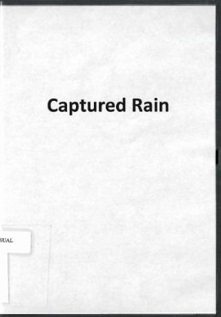 Captured rain