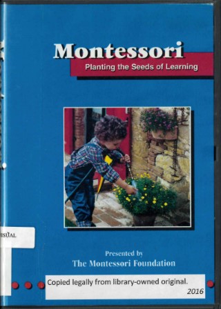 Montessori : planting the seeds of learning