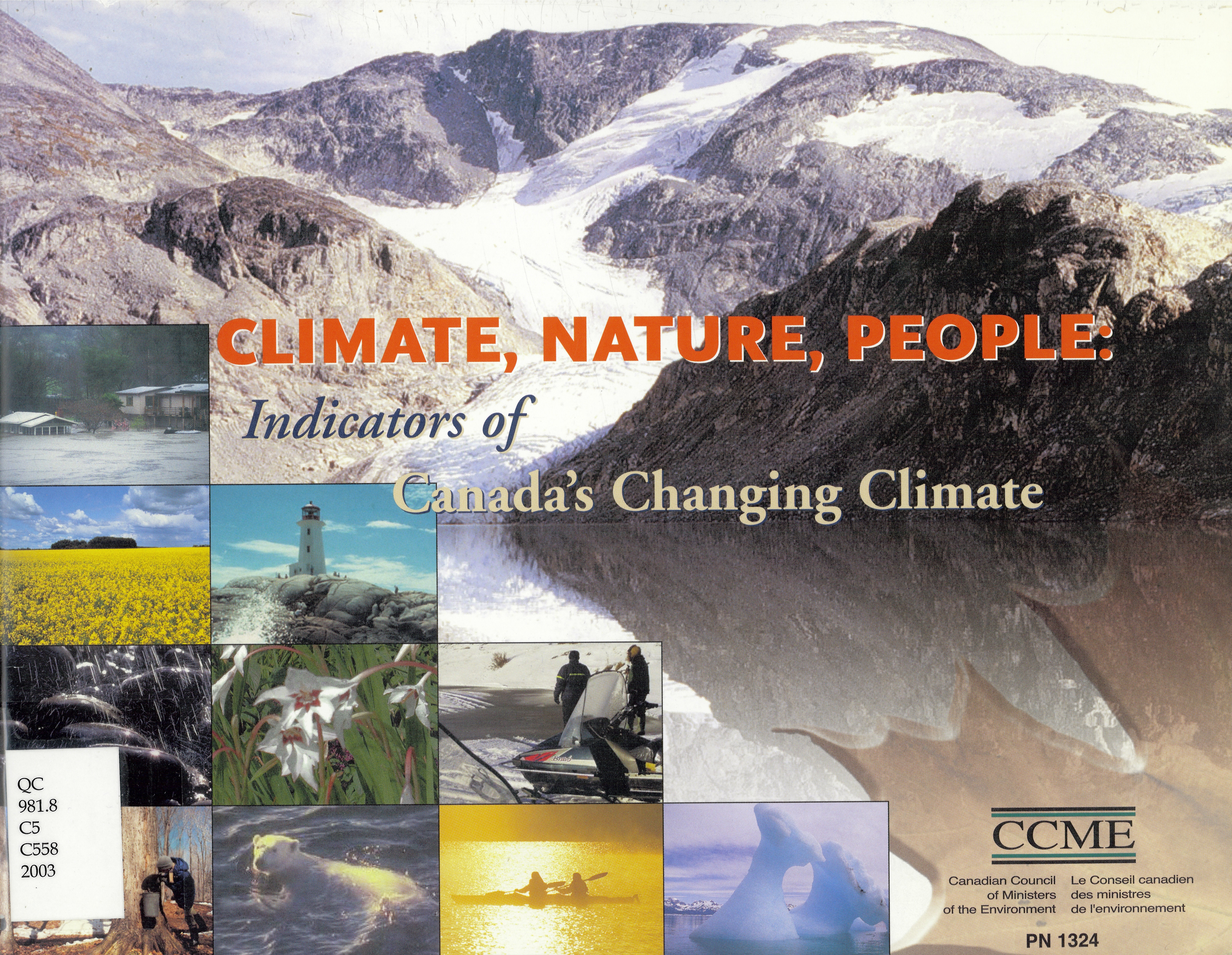 Climate, nature, people : indicators of Canada's changing climate