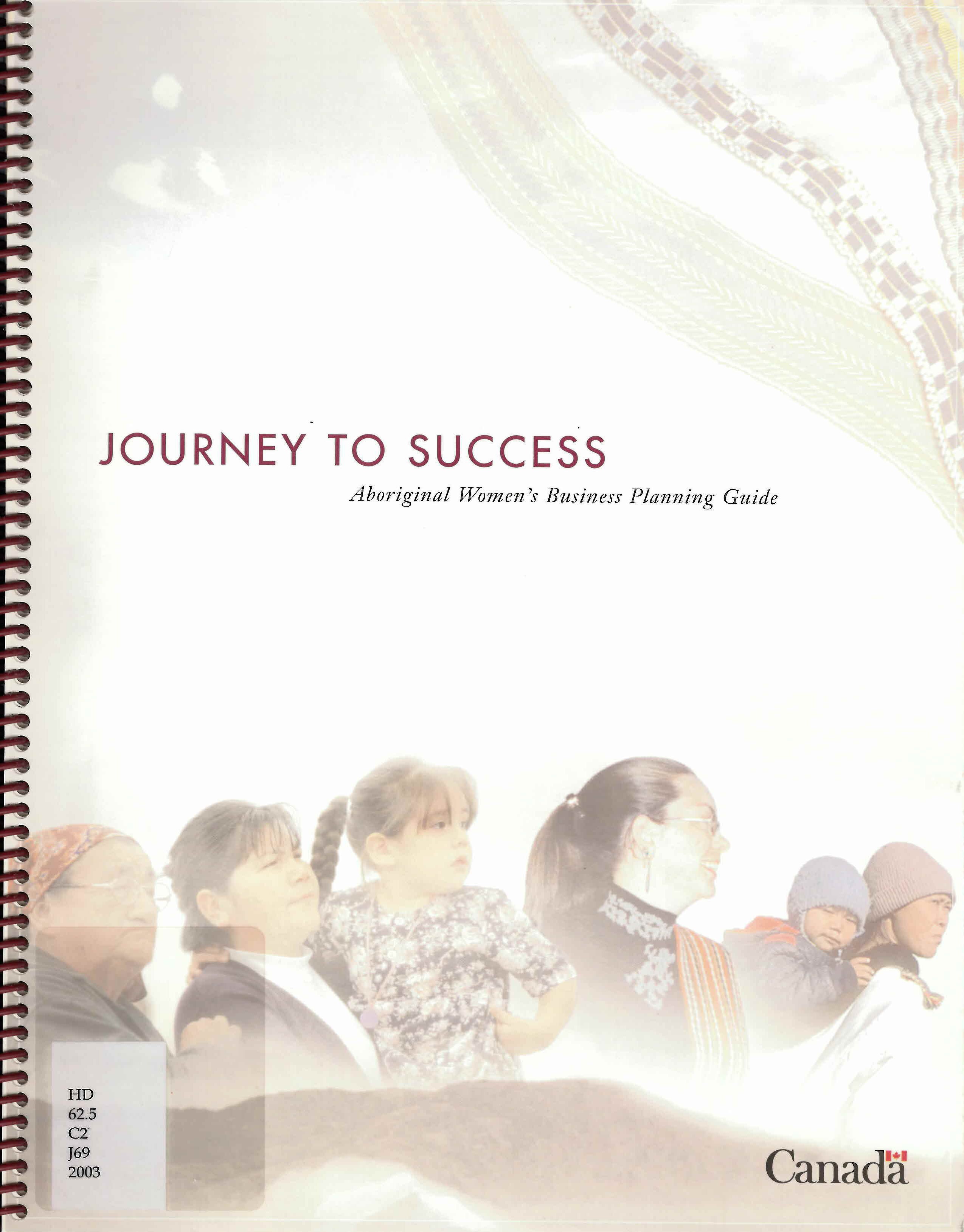 Journey to success : Aboriginal women's business planning guide